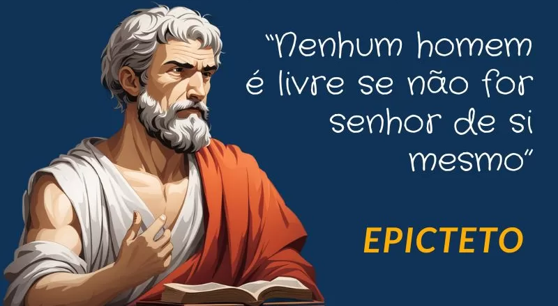 Frases Inspiradoras - Epicteto
